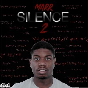 silence 2 (Explicit)