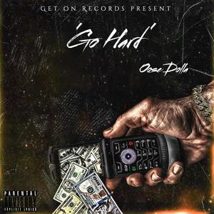Go Hard (Explicit)