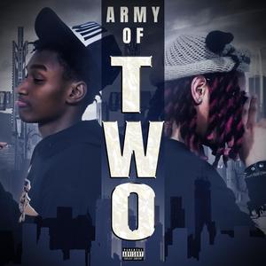 Armyof2 (feat. Oogaman) [Explicit]