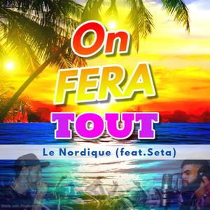 On Fera Tout (feat. Séta)