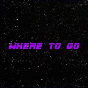 Where to go