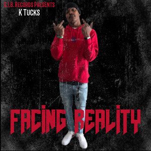 Facing Reality (Explicit)