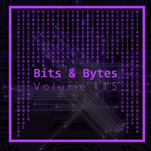 Bits & Bytes, Vol. 115