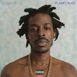 Planet Blue (Explicit)