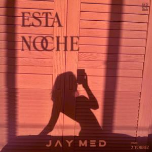 Esta Noche(feat. Z Torrez) (Explicit)