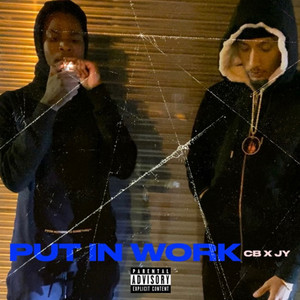 Put In Work (Explicit)