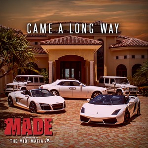 Made, Vol. 7 - Came A Long Way (Explicit)