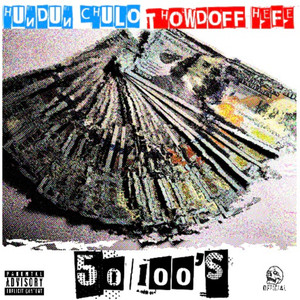 50 100s (Explicit)