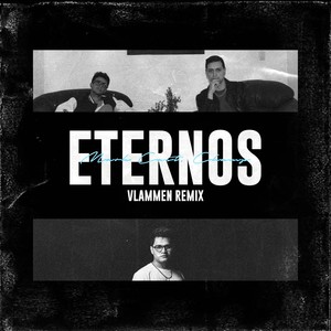 Eternos (Vlammen Remix)