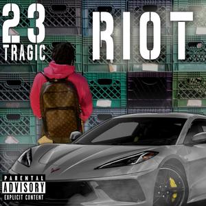 Riot (Explicit)