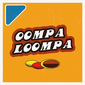 Oompa Loompa (Jazz Fusion Remix)