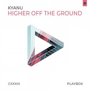 Higher off the Ground (Day Mix)