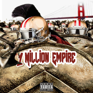 1 Million Empire (Explicit)