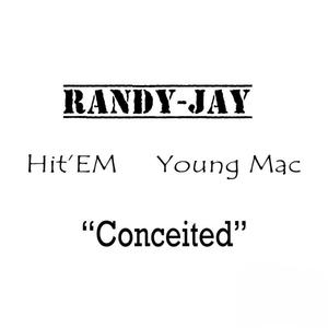 Conceited (feat. hitemup & Young Mac) (Radio Edit)