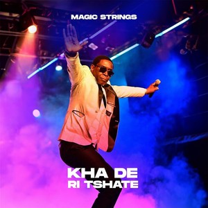 Kha De Ri Tshate