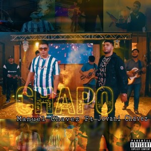 Chapo (feat. Jovani Chavez) [Explicit]