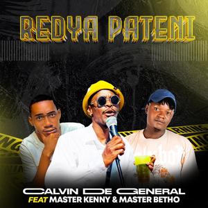 Redya Pateni (feat. MASTER KENNY & MASTER BETHO)