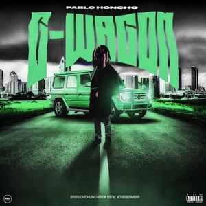 G-Wagon (feat. CeeMP) (Explicit)