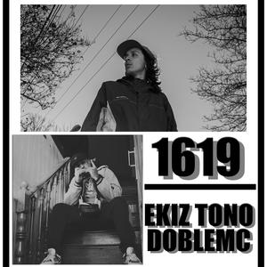 1619 (feat. DobleMc) (Explicit)