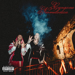 CANZONE NEOMELODICA (Explicit)