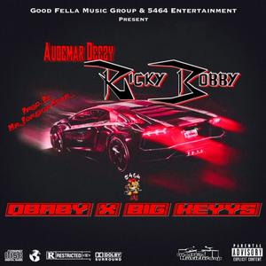 Ricky Bobby (feat. Qbaby & Big Keyysiano) [Explicit]