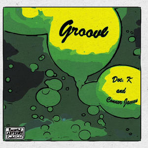 Groove (feat. Kevin Cousins II) [Explicit]