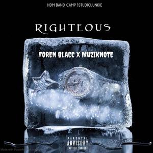 Righteous(feat. Muziknote) (Explicit)