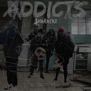 Addicts (Explicit)