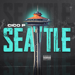 Seattle (Explicit)