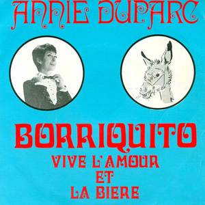 Borriquito / Vive L'Amour Et La Biere