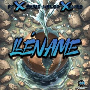 Llename (feat. Chriz Melody & F7)