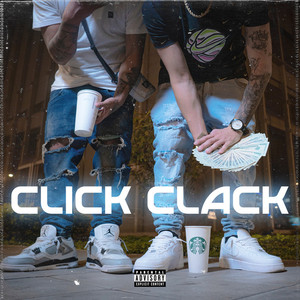 Click Clack (Explicit)