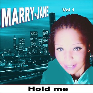 Hold Me, Vol. 1