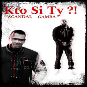 Kto si ty ?! (feat. Gamba) [Explicit]