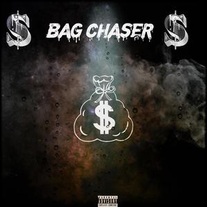 Bag Chaser (Explicit)