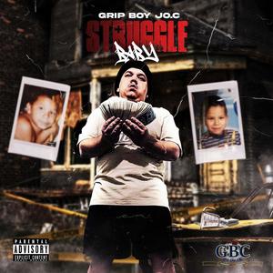 STRUGGLE BABY (Explicit)