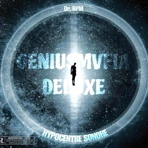 GENIUSMVFIA DELUXE : HYPOCENTRE SONORE (Explicit)