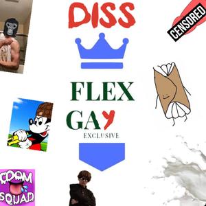 FLEX GAY! (feat. Cannoli, Koribepimpin, YN Pluto & Yung César) (Explicit)