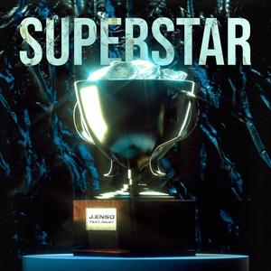 Superstar (feat. Flaka Miley) [Explicit]