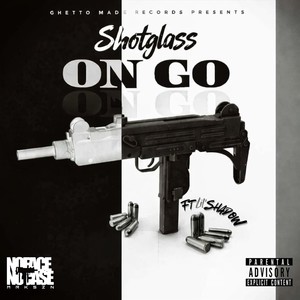 On Go (feat. Lil Shadow) (Explicit)