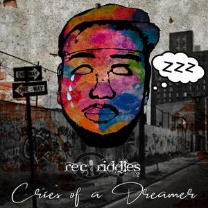 Cries of a Dreamer (Explicit)