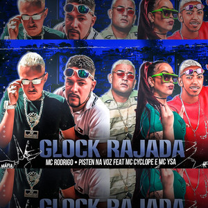 Glock Rajada(feat. Mc Cyclope & MC Ysa) (Explicit)
