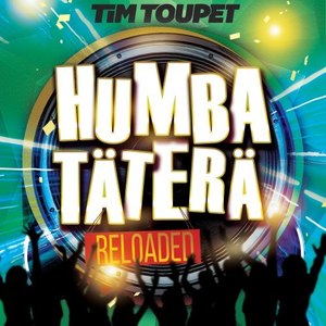 Humba Täterä(Reloaded)