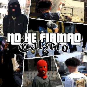 No he firmao (Explicit)