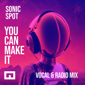 You Can Make It (Radio Remix)