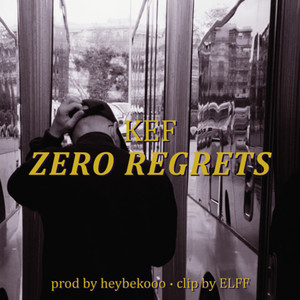 ZERO REGRETS (Explicit)