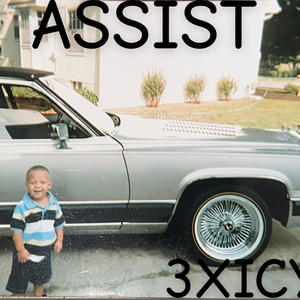 ASSIST (feat. LTZ) (Explicit)