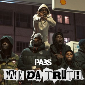 We da Truth (Explicit)