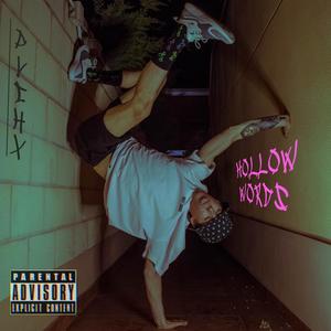 Hollow Words Mixtape (Explicit)