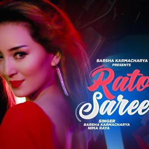 Rato Saree (feat. Nima Raya)